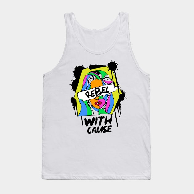 Rebel With A Cause Tank Top by MarxMerch